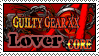 A stamp that reads 'Guilty Gear XX Accent Core Lover.'